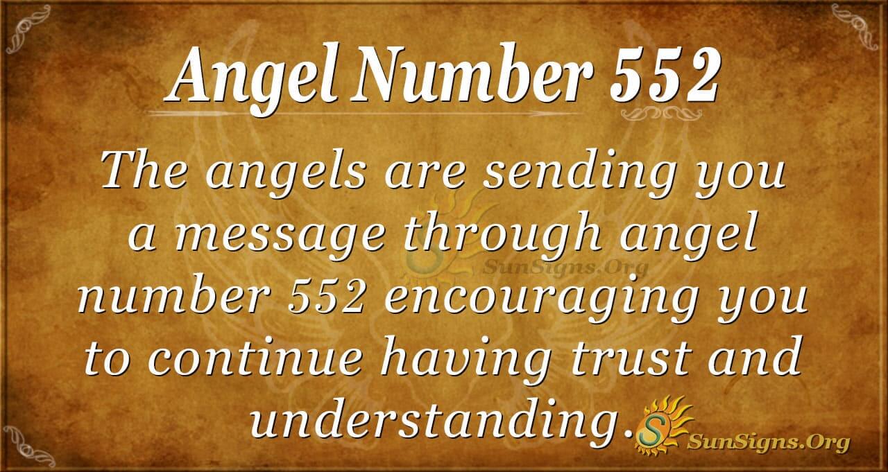 What to Do When You See 552 Angel Number (A Quick Guide for You)