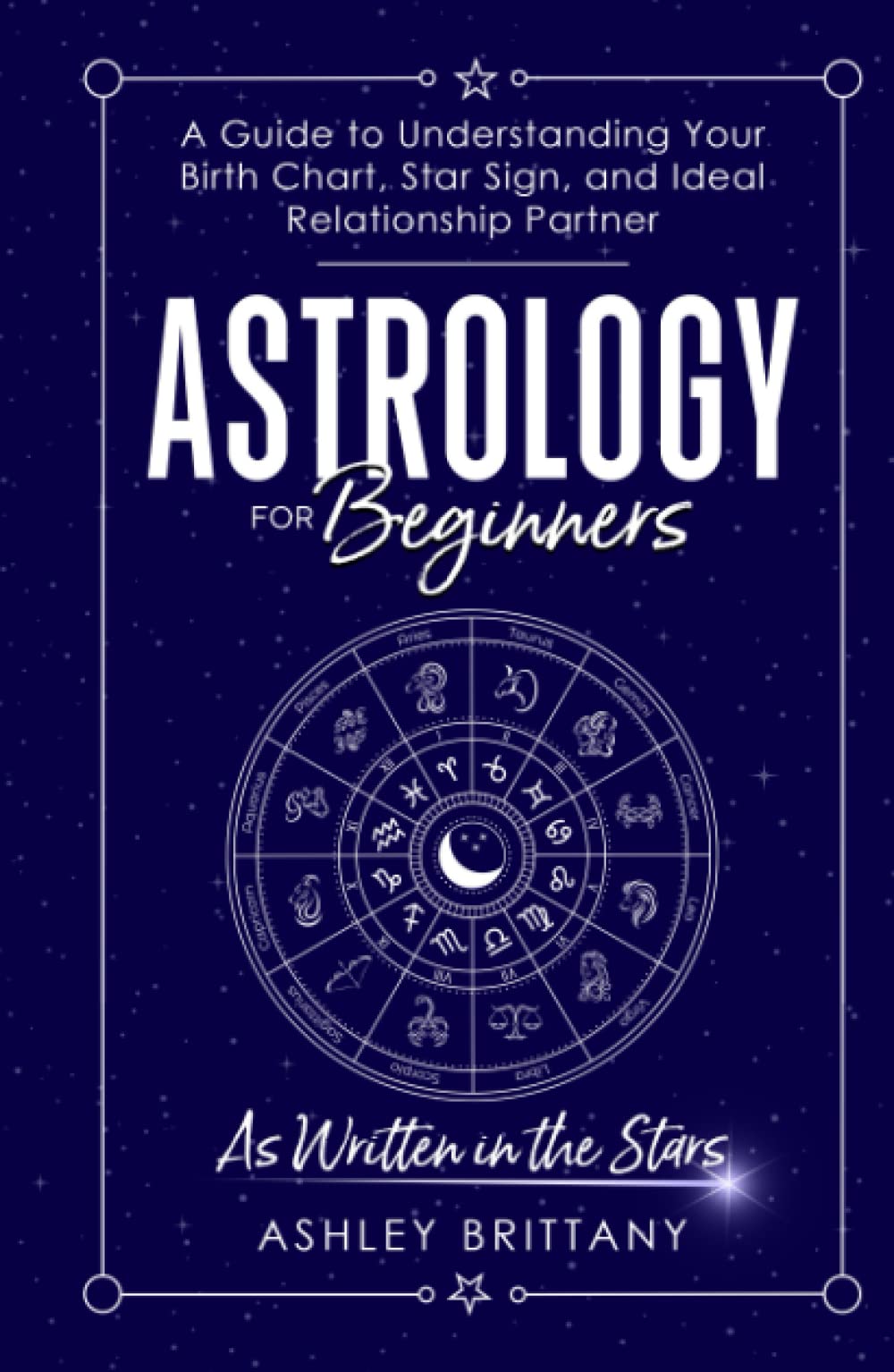 Decode Your Capricorn Horoscope Birth Chart: A Beginners Guide to Your Astrological Blueprint!