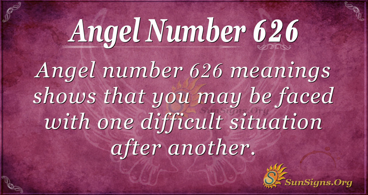 Seeing 626 Angel Number A Lot? Heres what your angels want you to know.