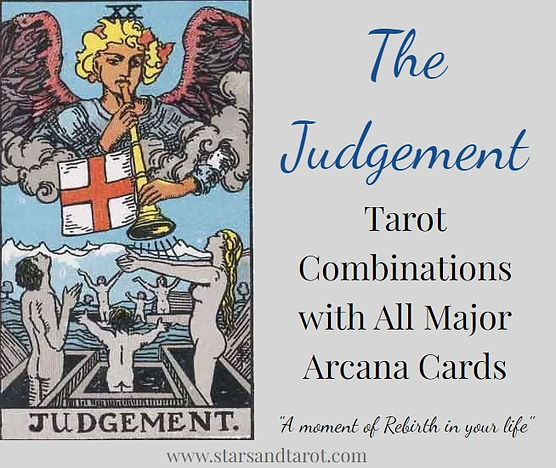 Judgement Tarot Combinations: Find Out the Hidden Meanings