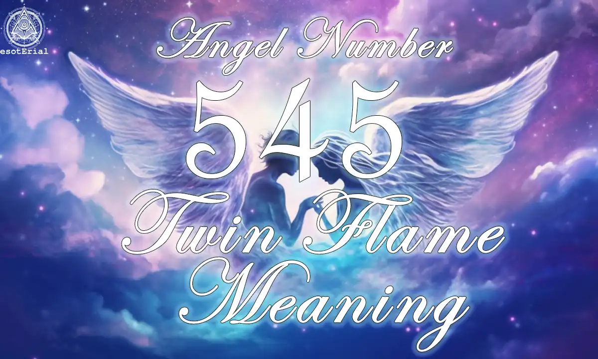 Seeing the 545 angel number twin flame meaning in love and relationships.