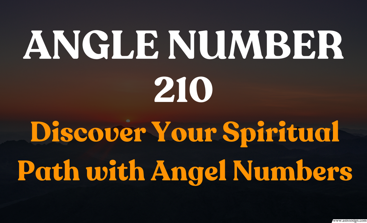 What Are Angel Numbers 210 Mean Find Out What the Universe Wants You to Know About It