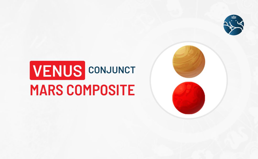 Venus conjunct Mars composite: Does it indicate a strong sexual attraction?