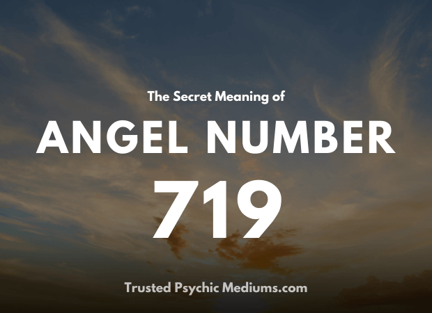 Is 719 angel number a good sign? Here is what you need to know about this message.