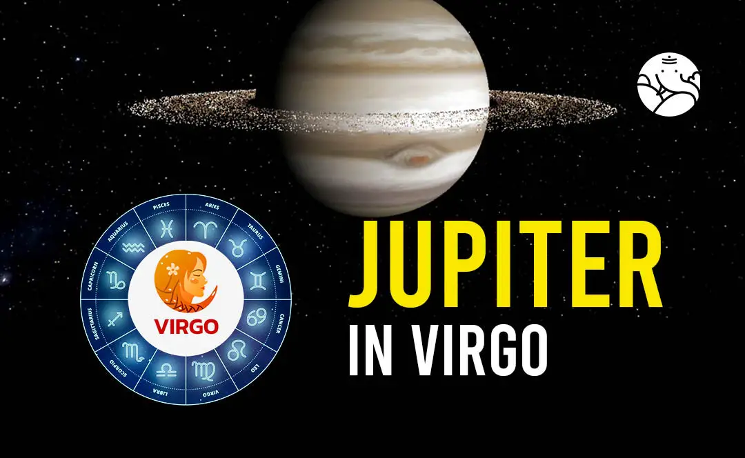 Jupiter in Virgo Astrology: Learn the key impacts and effects.