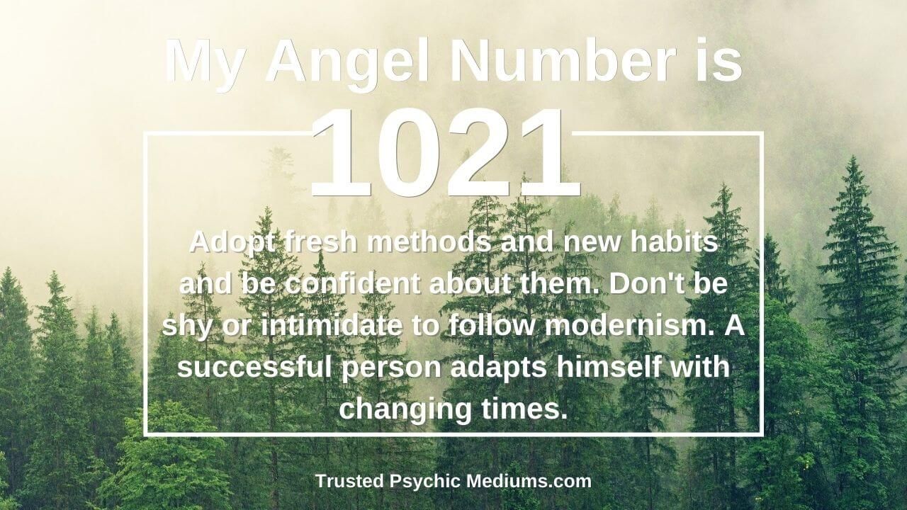 Angel Number 1021 Meaning (What It Means When You Keep Seeing It)