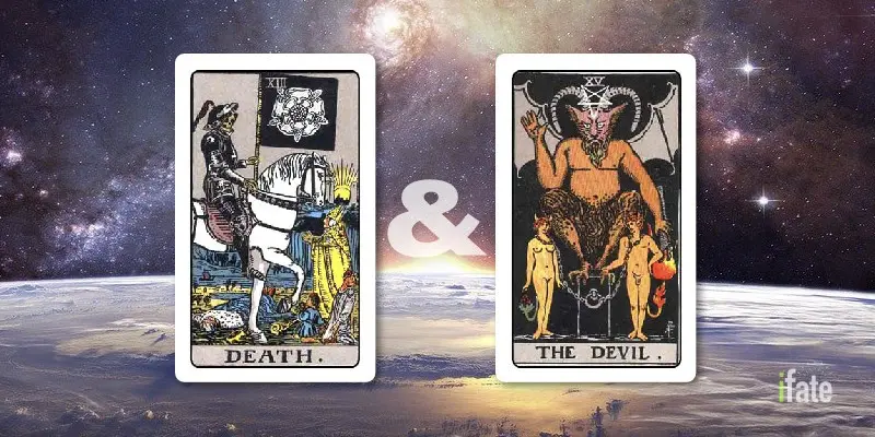 Death and the Devil Tarot What They Mean Together and Alone